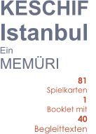 KESCHIF Istanbul Ein  MEMRI 81     Spielkarten 1     Booklet mit  40     Begleittexten